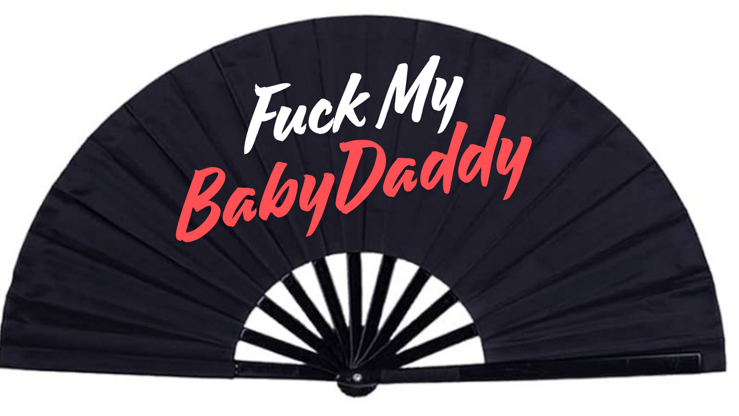 Fuck My Baby Daddy