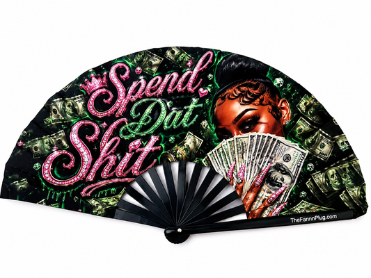Spend Dat Shit